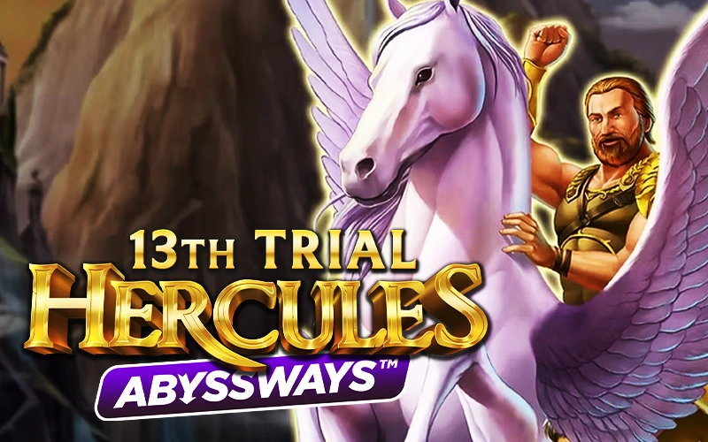 Embárcate en la prueba número 13th Trial Hercules Abyssways para ganar grandes premios en Casino Stars.